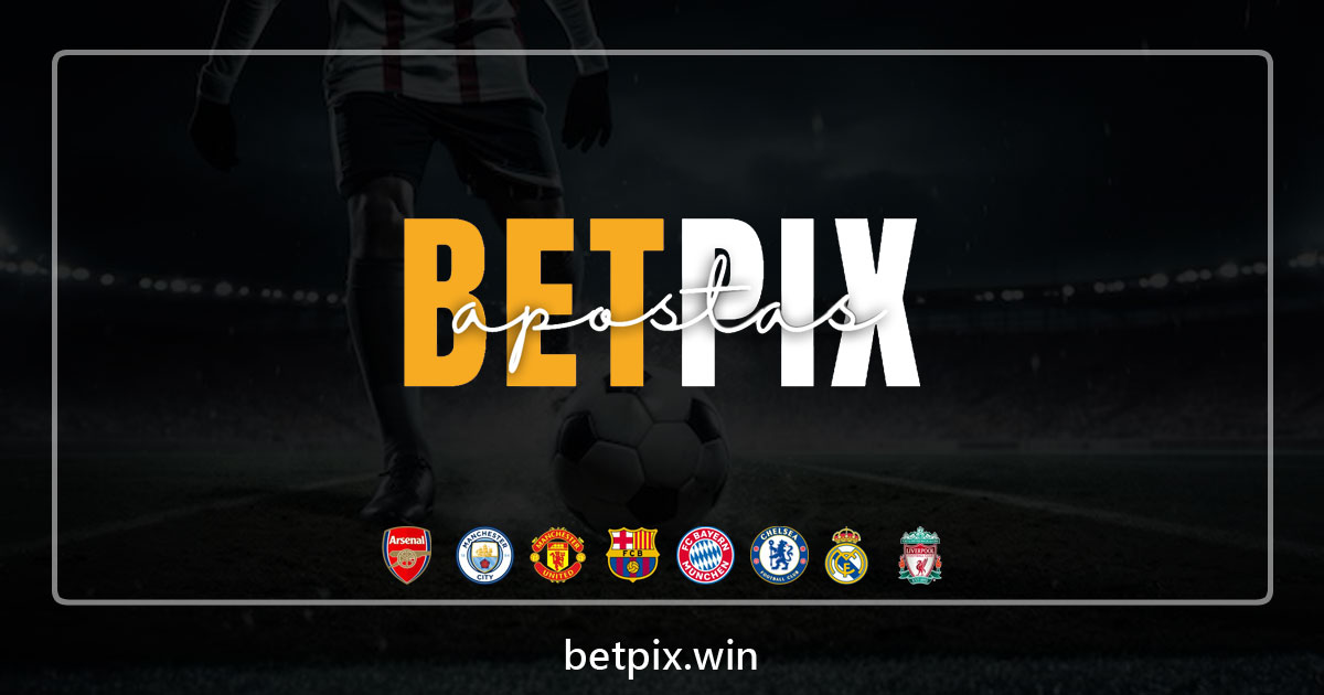 Betpix Brasil - Melhor site de apostas esportivas para